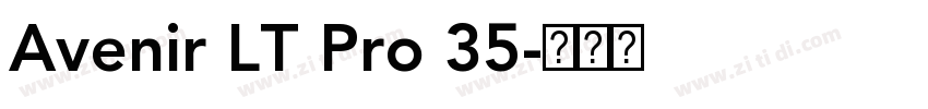 Avenir LT Pro 35字体转换